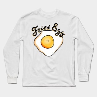 Fried egg Long Sleeve T-Shirt